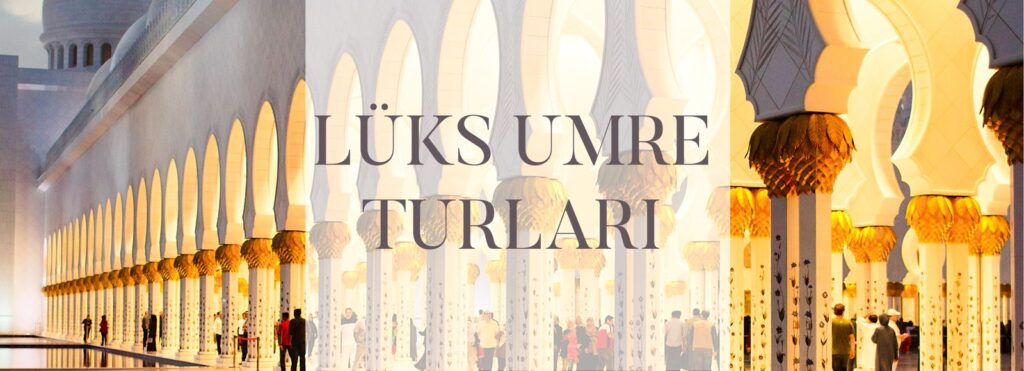 luks umre turlari-umre fiyatlari 2024-diyanet umre fiyatlari